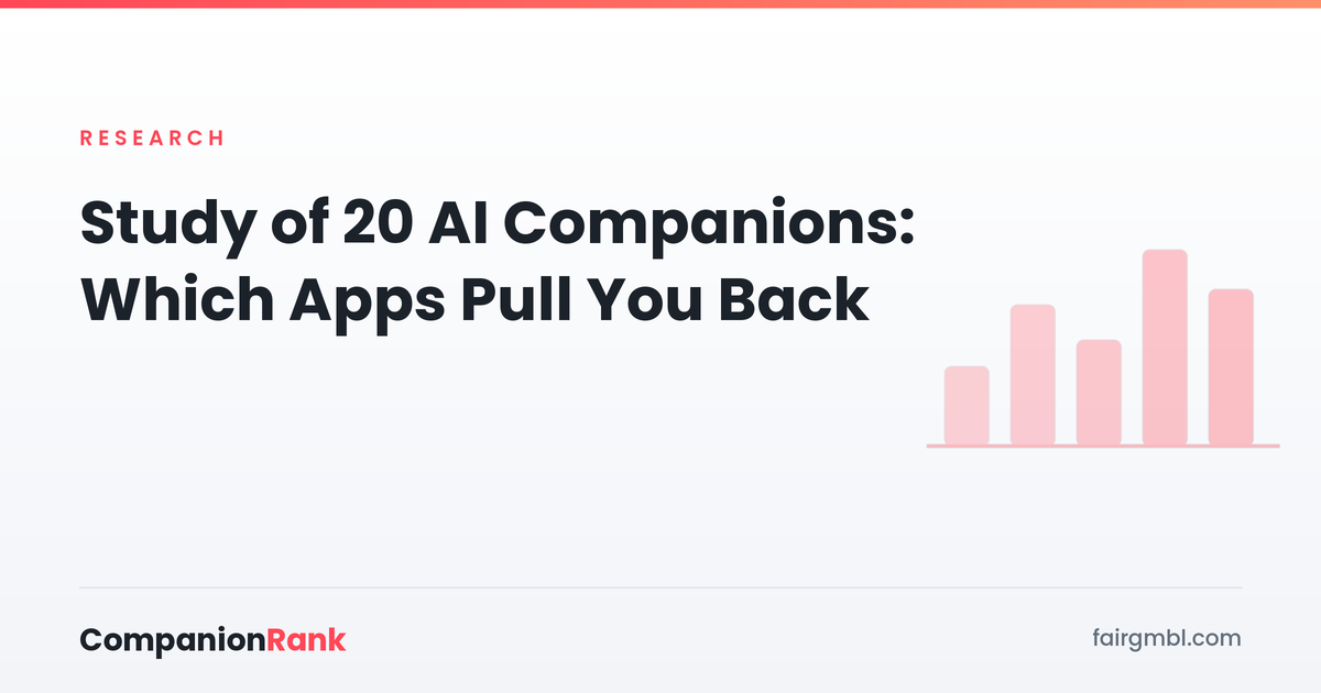 Study of 20 AI Companions: Which Apps Pull You Back