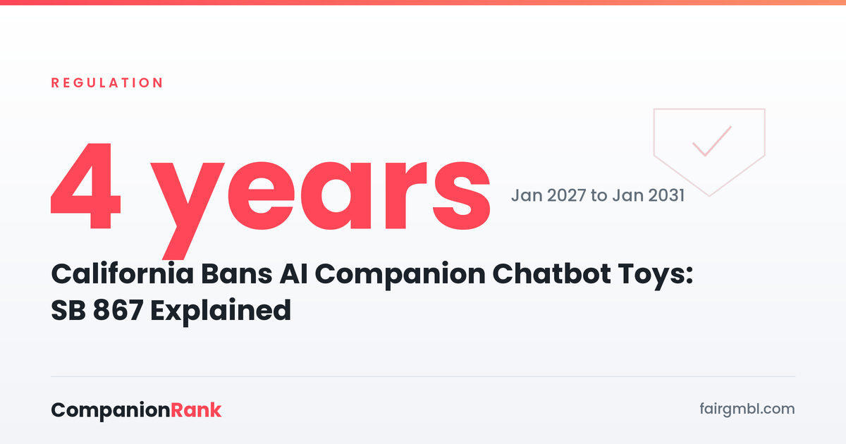 California Bans AI Companion Chatbot Toys: SB 867 Explained