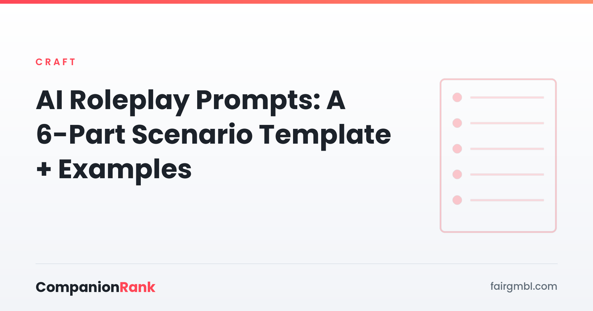 AI Roleplay Prompts: A 6-Part Scenario Template
